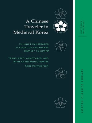 cover image of A Chinese Traveler in Medieval Korea